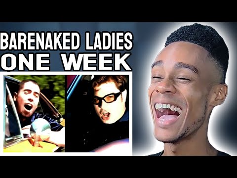 Barenaked Ladies - One Week | FIRST TIME REACTION