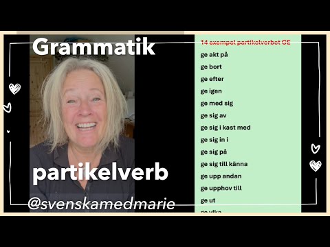 Partikelverbet GE - Lär dig svenska @svenskamedmarie
