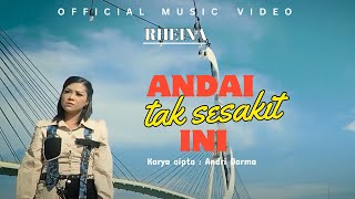 Download lagu Rheina - Andai Tak Sesakit Ini mp3