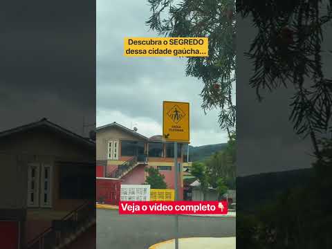 Descubra o SEGREDO dessa cidade gaúcha...