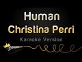 Christina Perri - Human (Karaoke Version) 