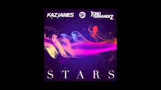 Kaz James & Jono Fernandez - Stars (JDG Remix)