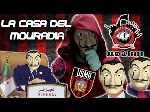 Ouled El Bahdja 2018 - La Casa Del Mouradia (Official Lyric Video)
