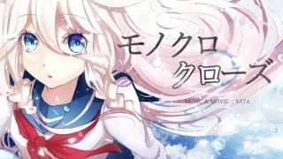 【IA】モノクロクローズ【オリジナルMV】