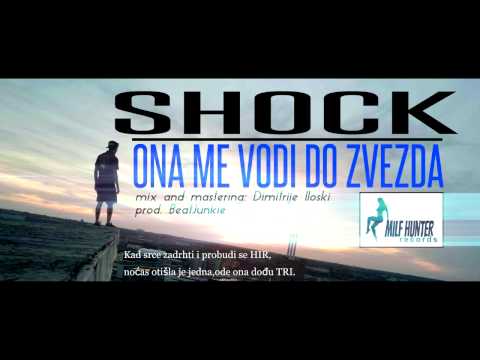 Shock - Ona me vodi do zvezda - (Audio 2014) HD