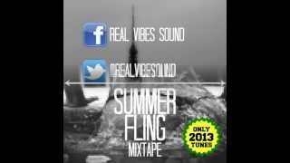 Summer Fling Mixtape (August 2013) - Real Vibes Sound