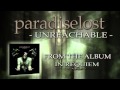 PARADISE LOST - Unreachable (Album Track)