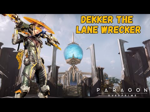 DEKKER THE LANE WRECKER Paragon: The Overprime