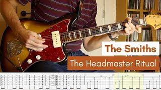 The Headmaster Ritual - The Smiths (Guitar Cover &amp; Tab)
