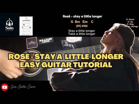 Stay a Little Longer - ROSÉ