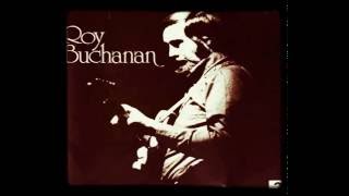 Roy Buchanan - The Messiah Will Come Again