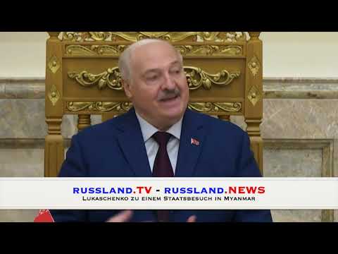 Lukaschenko zu einem Staatsbesuch in Myanmar