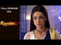 Rangrasiya | Season 1 | Full Episode 49