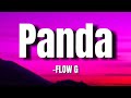 FLOW G ft. Skusta Clee "PANDA" (Lyrics)