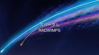 Download lagu RADWIMPS - スパークル 【歌詞付き】 mp3 Download lagu RADWIMPS - スパークル 【歌詞付き】 mp3