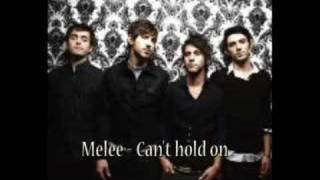 Melee - Can&#39;t hold on