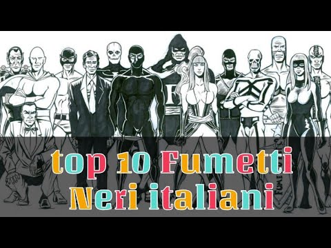 la mia TOP 10 di FUMETTI Neri italiani. Quali sono i vostri preferiti?