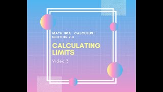 Download Lagu Math 110A 2.3 Calculating Limits, Calculus 1, section 2.3, video 3 Thumbnail