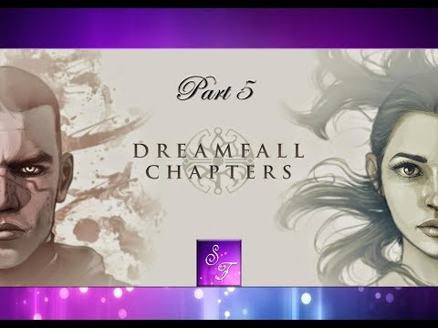 Dreamfall Chapters: (Part 5) Shitbot!