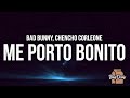 Bad Bunny Me Porto Bonito La Letra Lyrics Ft Chencho Corleone