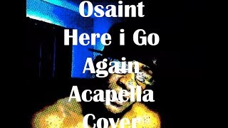 Here I go again Smokey Robinson & The Miracles acapella cover