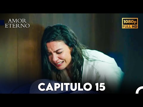 Amor Eterno Capítulo 15 (Doblado En Español)