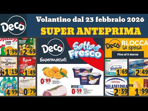 volantino DECÒ supermercati dal 23 febbraio 2026 ✅ #anteprima  Sotto Fresco 🔥 Offerte e promozioni
