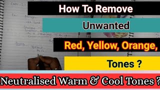 How To Neutralised Unwanted Pigment || Red || Yellow ||Orange Full Neutralised Theory By Salonfact