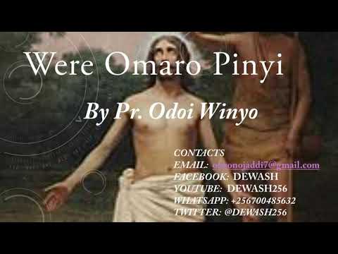 Were Omaro Pinyi - Pr. Odoi Winyo