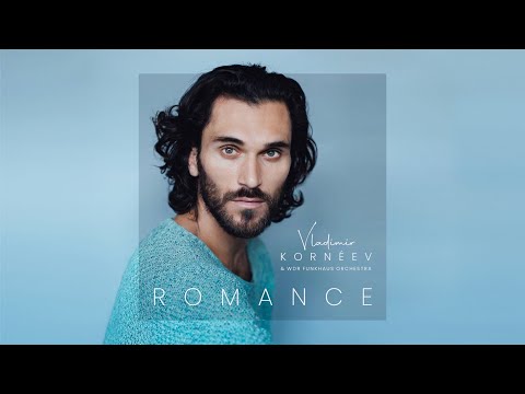 Vladimir Kornéev's - Romance album release with the WDR Funkhaus Orchestra (Official Music Video)