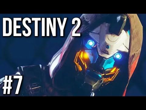 Destiny 2 Gameplay Walkthrough Part 7 (no commentary)
