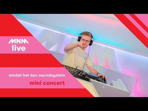 MNM: Coronaproof feesten met Omdat Het Kan in DE LUX