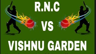 RNCVS Vishnu Garden 🏏🏏￼