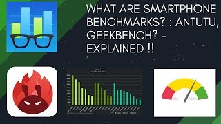 What are Phone Benchmarks : Antutu, GeekBench - Explained !!  🔥🔥👌👌
