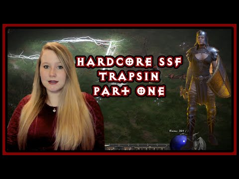 Diablo II:Resurrected SSF Hardcore Trapsin Run - Part 1