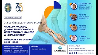 Hallux Valgus, ¿cómo selecciono la osteotomía y manejo a mi paciente