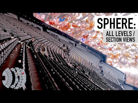 SPHERE VEGAS - VIEW From All Sections / Best Seats