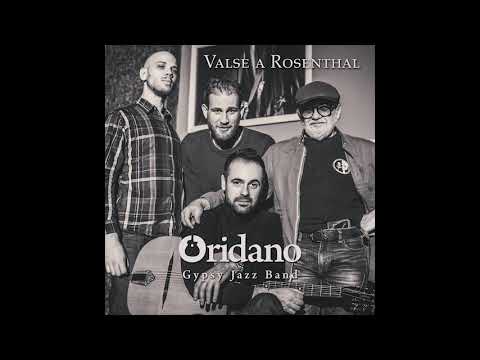 Oridano Gypsy Jazz Band - Valse a Rosenthal