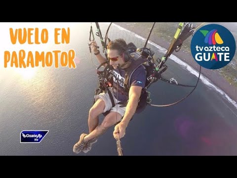 Guatefly Tv Azteca - T2:E1 "Paramotor"