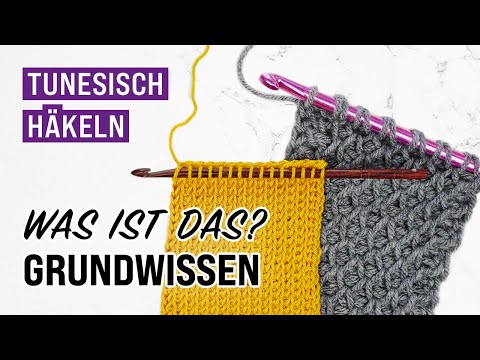 Tunesisch Häkeln | Was ist das? Was braucht man dafür?