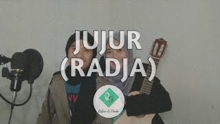 Download lagu JUJUR 'RADJA' COBA DI COVER 'SLOW' mp3
