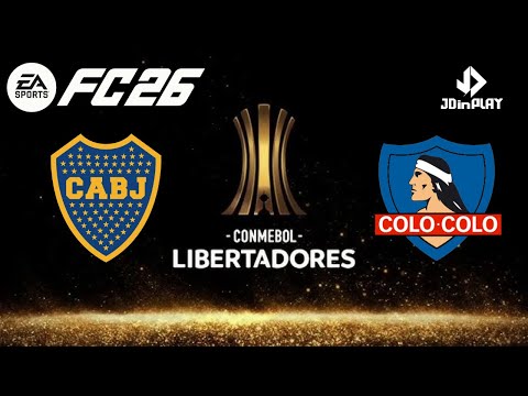 EA FC 26 - Round 5! Boca Juniors vs Colo-Colo | Copa Libertadores