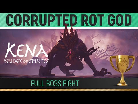 Kena: Bridge of Spirits - Corrupted Rot God - Full Boss Fight 🏆 Restore Balance - Trophy Guide