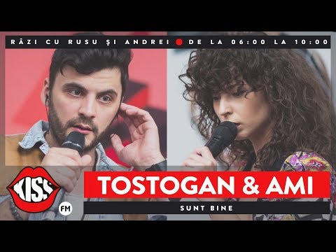 Tostogan'S feat. AMI - Sunt bine (Live @ Kiss FM)