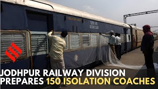 Jodhpur Railway prepares 150 isolation coaches for Northern Railway | DOWNLOAD THIS VIDEO IN MP3, M4A, WEBM, MP4, 3GP ETC