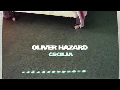 Cecilia - Oliver Hazard