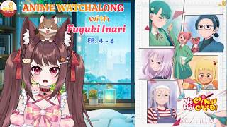 【WATCHALONG với Fuyuki Inari】Vẽ Cái Này Rồi Chết Đi - Tập 04-06