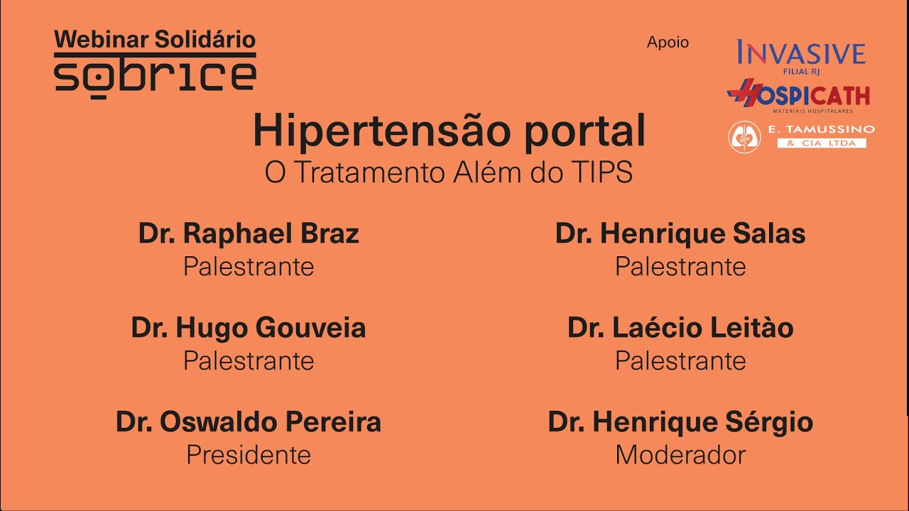 WEBINAR SOBRICE - HIPERTENSÃO PORTAL: O TRATAMENTO ALÉM DO TIPS.