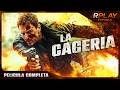 LA CACERIA HD SUSPENSO PELICULA COMPLETA EN ESPANOL LATINO