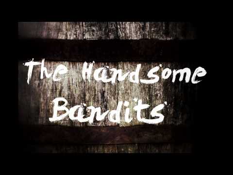 The Handsome Bandits EP - "Walker Texas Ranger"